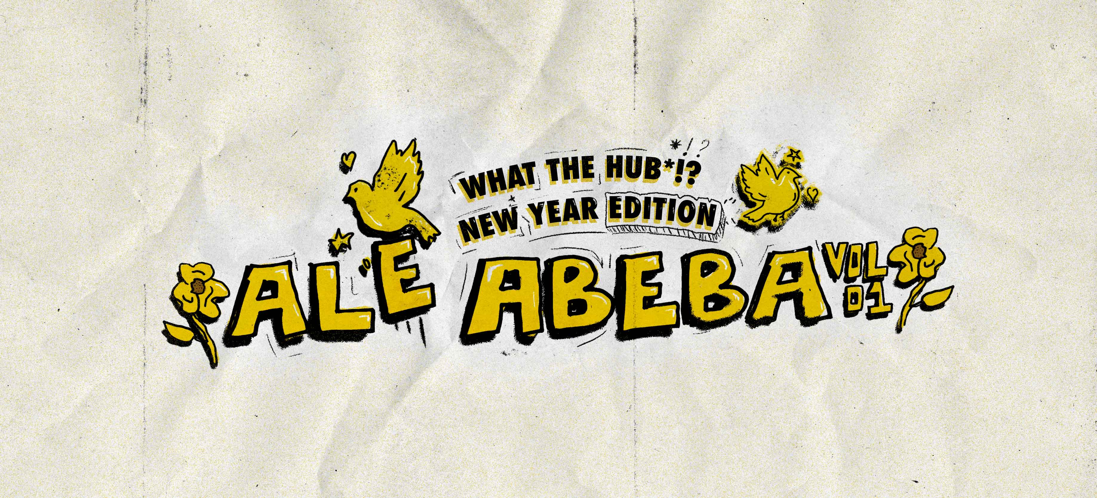 WHAT THE HUB*!? ALE ABEBA